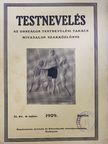 Brunner Éva - Testnevelés 1929. április [antikvár]