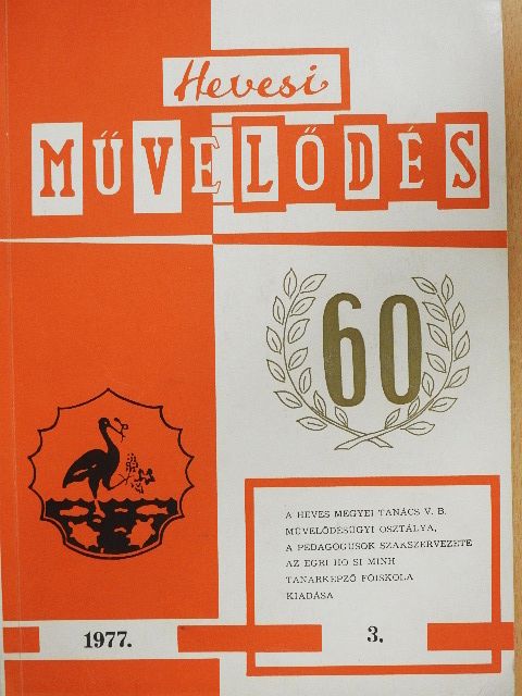 Ady Endre - Hevesi Művelődés 1977/3. [antikvár]
