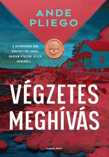Ande Pliego - Végzetes meghívás [eKönyv: epub, mobi]