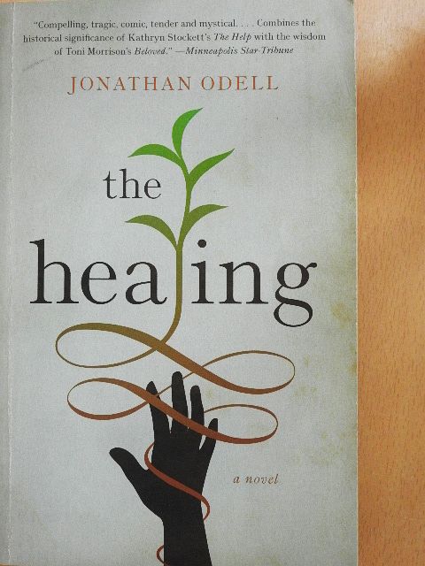 Jonathan Odell - The Healing [antikvár]
