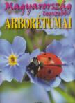 Bernáth István - Magyarország legszebb arborétumai [antikvár]