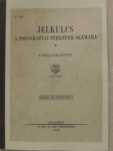 Jelkulcs a topografiai térképek számára [antikvár]