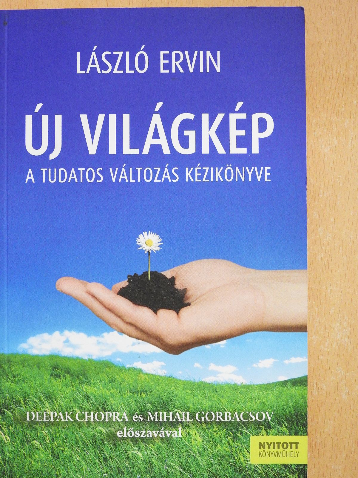 László Ervin - Új világkép (aláírt példány) [antikvár]