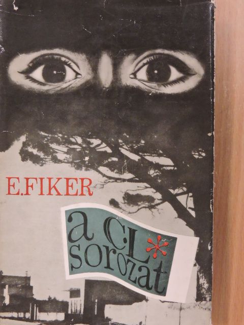 Eduard Fiker - A C-L sorozat [antikvár]