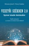 Mészáros József, Vécsey Zsadány - Vezetői székben 2.0