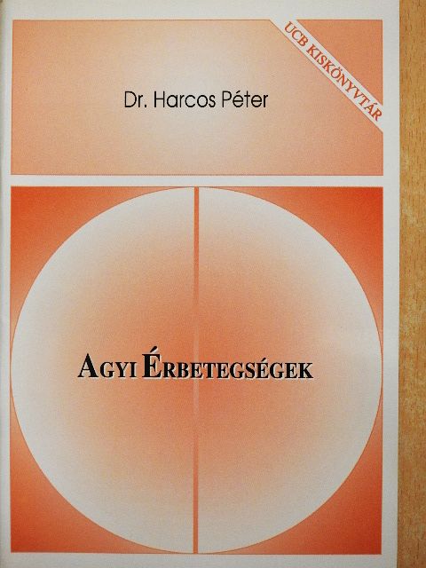 Dr. Harcos Péter - Agyi érbetegségek [antikvár]