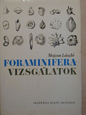 Majzon László - Foraminifera-vizsgálatok [antikvár]