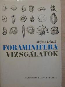 Majzon László - Foraminifera-vizsgálatok [antikvár]