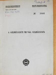A személyzeti munka szabályzata [antikvár]
