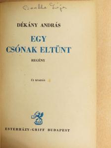 Dékány András - Egy csónak eltünt [antikvár]