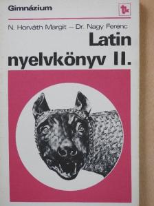 Dr. Nagy Ferenc - Latin nyelvkönyv II. [antikvár]