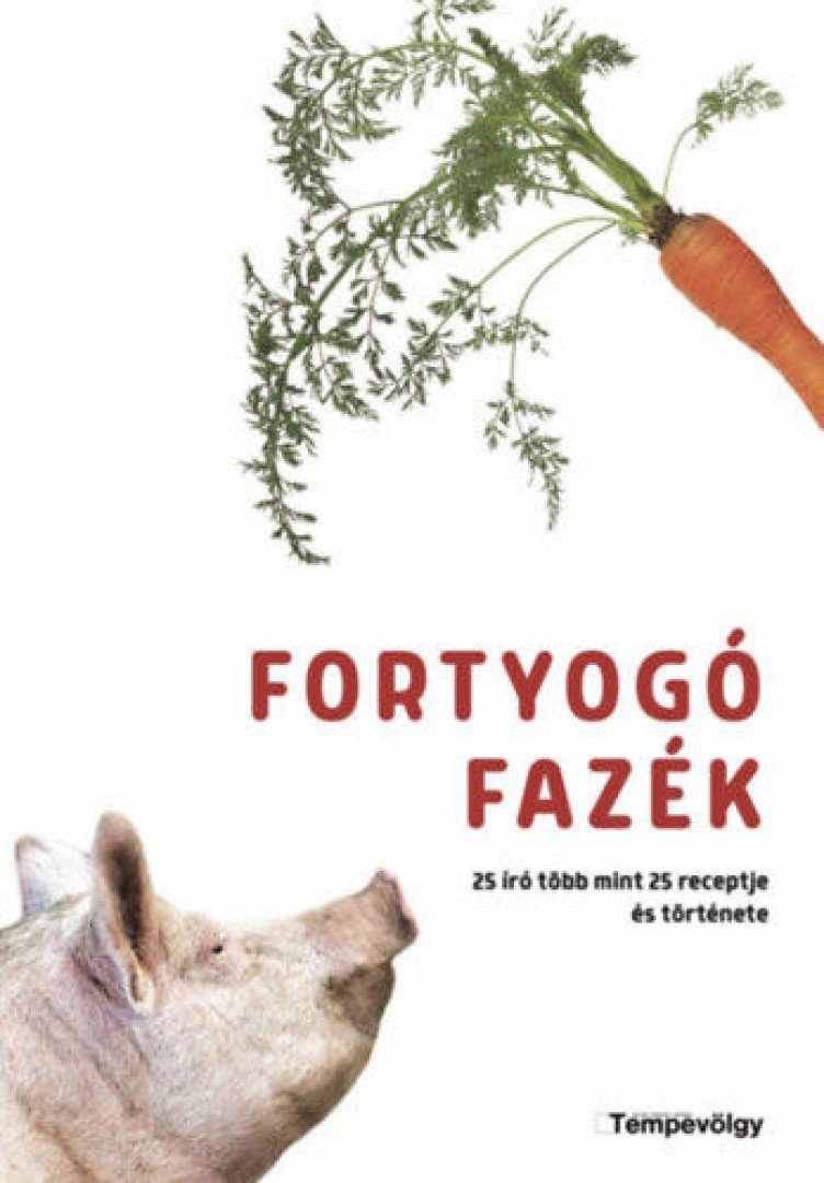 Bozsik Péter (szerk.) - Fortyogó fazék [antikvár]