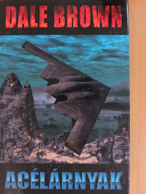 Dale Brown - Acélárnyak [antikvár]
