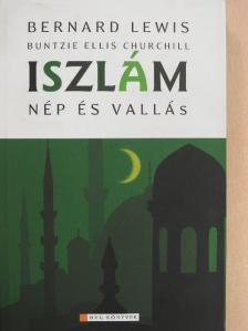 Bernard Lewis - Iszlám - Nép és vallás [antikvár]