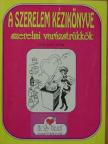 Holly Heart - A szerelem kézikönyve, avagy szerelmi varázstrükkök [antikvár]