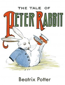 Beatrix Potter - The Tale Of Peter Rabbit [eKönyv: epub, mobi]