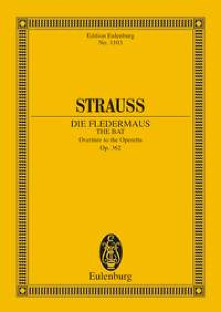 STRAUSS, JOHANN - DIE FLEDERMAUS, OVERTURE TO THE OPERETTA OP.362 POCKET SCORE (SWAROWSKY)