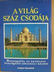 Brigitte Lederer - A világ száz csodája [antikvár]