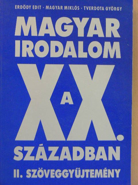 Ady Endre - Magyar irodalom a XX. században II. [antikvár]
