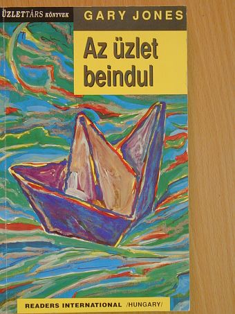 Gary Jones - Az üzlet beindul [antikvár]