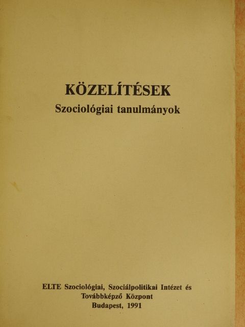Andorka Rudolf - Közelítések [antikvár]