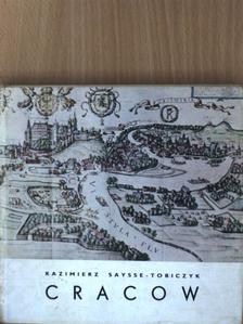 Kazimierz Saysse-Tobiczyk - Cracow [antikvár]