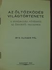 Klinger Pál - Az öltözködés világtörténete [antikvár]