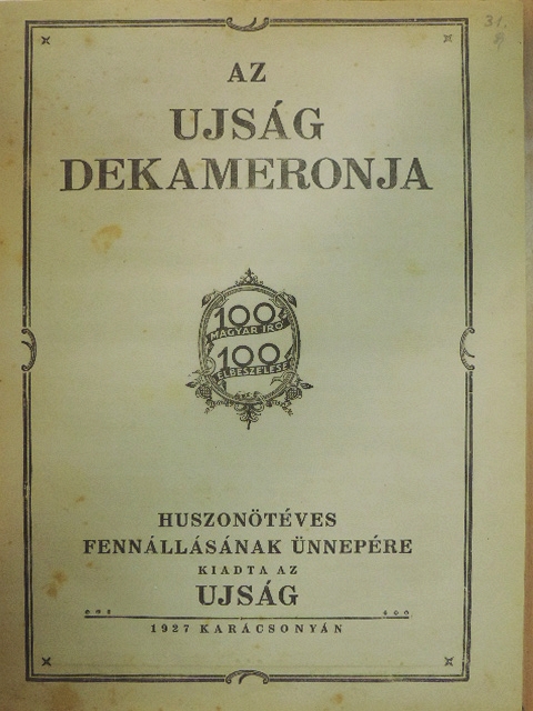 Abonyi Árpád - Az Ujság dekameronja/Éljen az egyenlőség [antikvár]