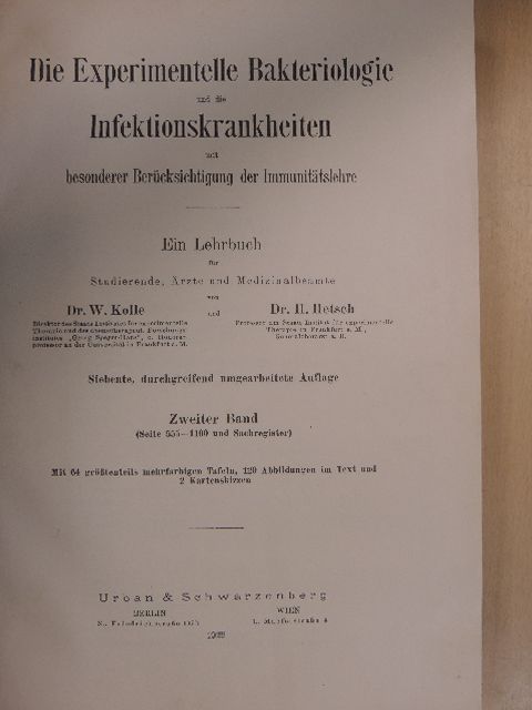 Dr. H. Hetsch - Die Experimentelle Bakteriologie und die Infektionskrankheiten mit besonderer Berücksichtigung der Immunitätslehre II. [antikvár]