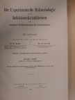 Dr. H. Hetsch - Die Experimentelle Bakteriologie und die Infektionskrankheiten mit besonderer Berücksichtigung der Immunitätslehre II. [antikvár]