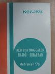 Mervó Zoltánné - Népfrontmozgalom Hajdú-Bihar megyében 1937-1975 [antikvár]
