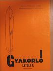 Dr. Végh József - Gyakorló levelek javítókulcsai magyar nyelvtanból [antikvár]