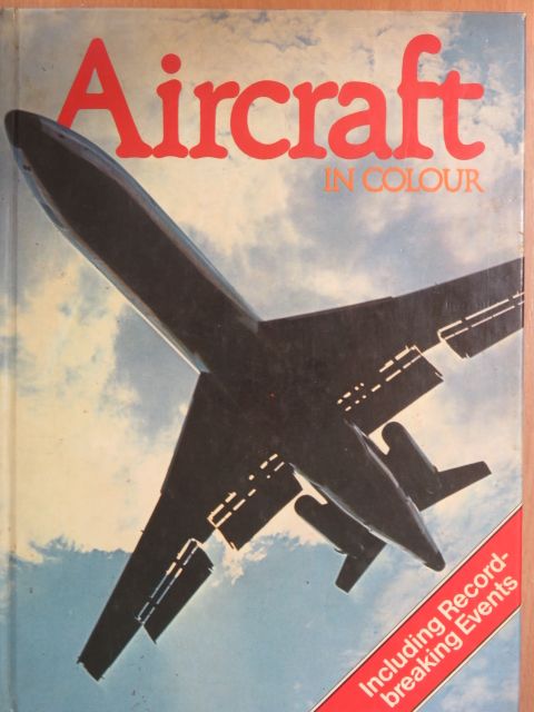 Christopher Pick - Aircraft in colour [antikvár]