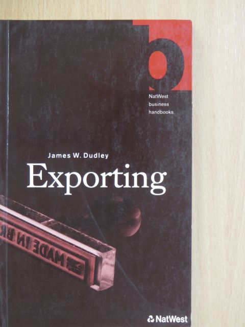 James W. Dudley - Exporting [antikvár]