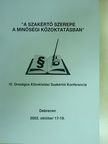 "A szakértő szerepe a minőségi közoktatásban" [antikvár]