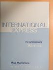 Mike Macfarlane - International Express - Pre-Intermediate - Workbook [antikvár]