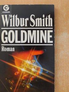 Wilbur Smith - Goldmine [antikvár]