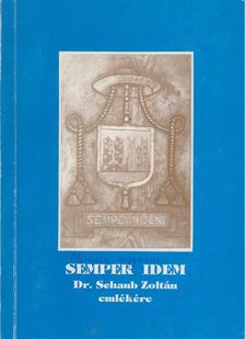 Miklós Imréné - Semper Idem [antikvár]