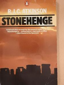 R. J. C. Atkinson - Stonehenge [antikvár]
