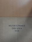 Dr. Hans Schnoor - Musiksommer Dresden [antikvár]