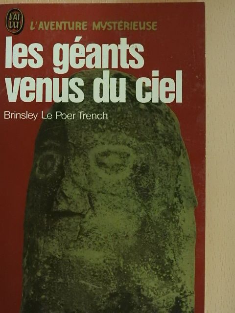 Brinsley le Poer Trench - Les géants venus du ciel [antikvár]