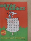 Bűvös vadász [antikvár]