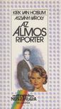 Hossum, Kirk van - Az álmos riporter [antikvár]