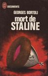 Georges Bortoli - Mort de Staline [antikvár]