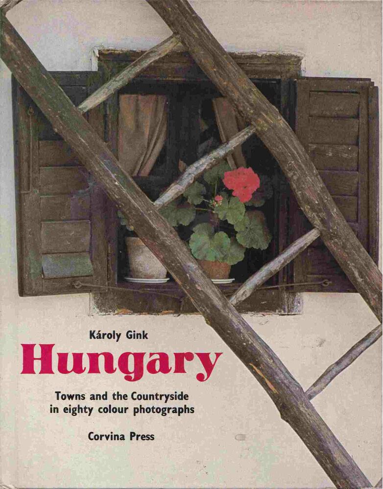 Gink Károly - Hungary [antikvár]
