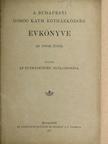 A Budapesti görög kath. egyházközség évkönyve az 1910-ik évről [antikvár]