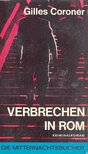 CORONER, GILLES - Verbrechen in rom [antikvár]
