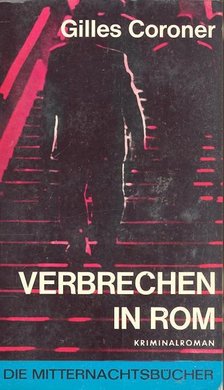CORONER, GILLES - Verbrechen in rom [antikvár]