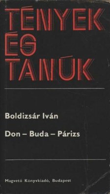BOLDIZSÁR IVÁN - Don-Buda-Párizs [antikvár]