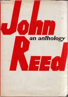 JOHN REED - An Anthology [antikvár]